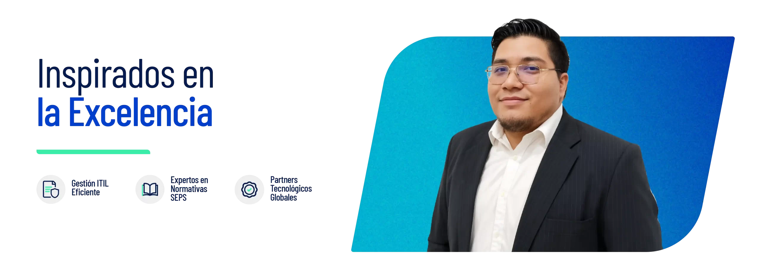 Expertos en procesos ITIL, cumplimiento normativo SEPS y alianzas tecnológicas globales